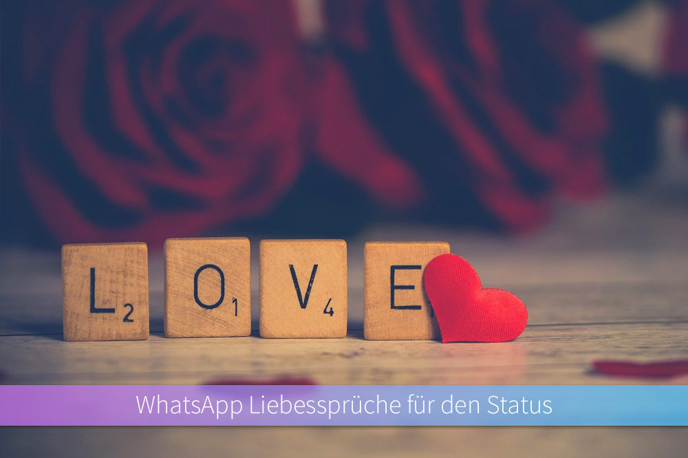 WhatsApp Liebessprüche für den Status